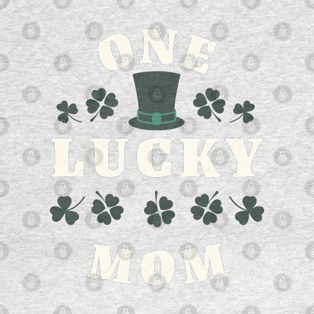 One Lucky Mom St Patricks Day by DivShot 